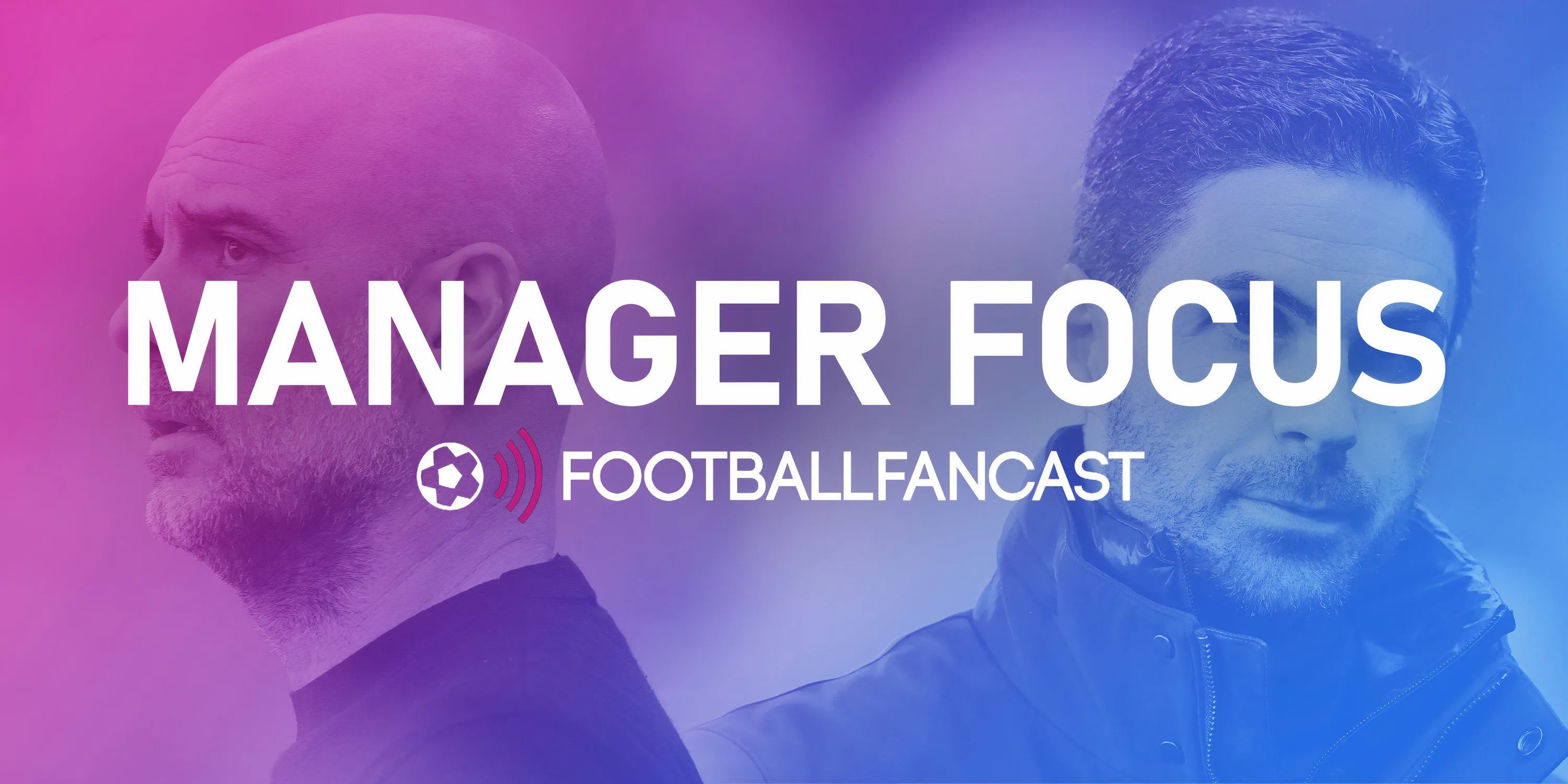 Infographic Manager Focus của Football FanCast